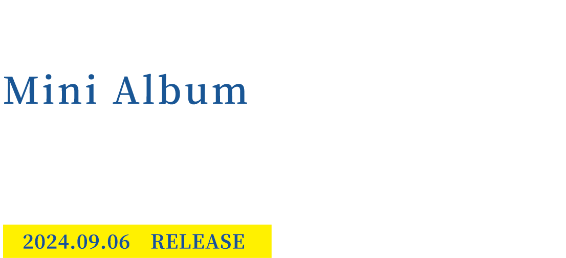 Rockon Social Club　Mini Album　SUMMER OF LOVE　2024.09.06 RELEASE